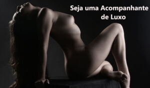 Quero Trabalhar como Acompanhante JOB / GP Acompanhantes | Garotas de Programa Teófilo Otoni Quero Trabalhar como Acompanhante JOB